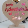 Drevené svietiace srdiečko pre pani vychovávateľku
