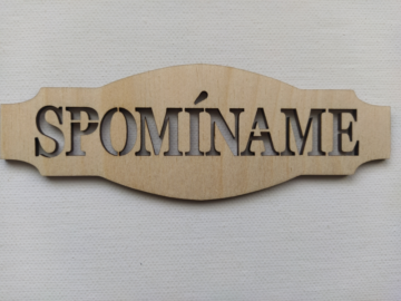 Drevená tabuľka Spomíname