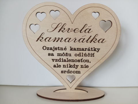 Drevené srdiečko pre Kamarátku