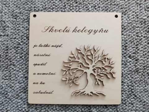 Drevená tabuľka - Darček pre kolegyňu